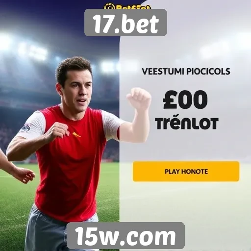 Promoções e bônus disponíveis no 17.bet